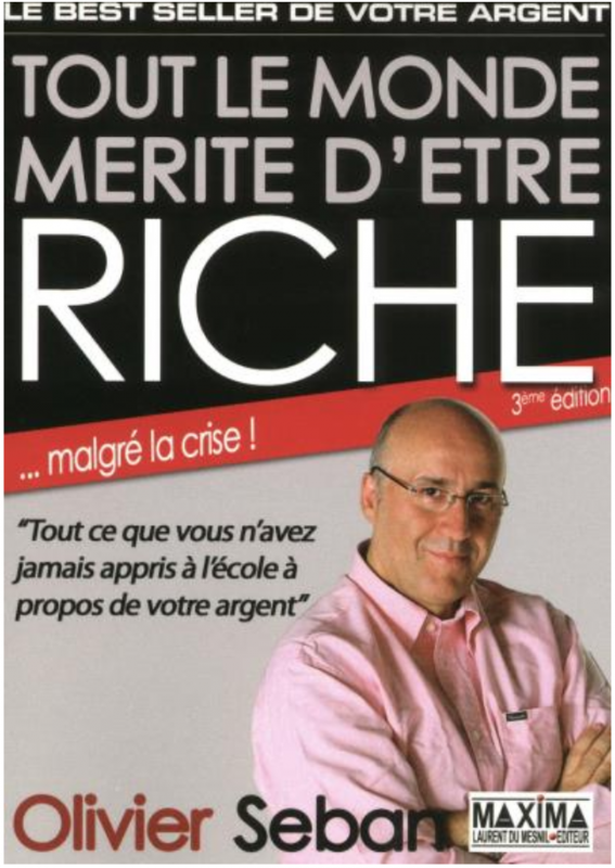 Tout le monde mérite d'être riche-Olivier Seban
